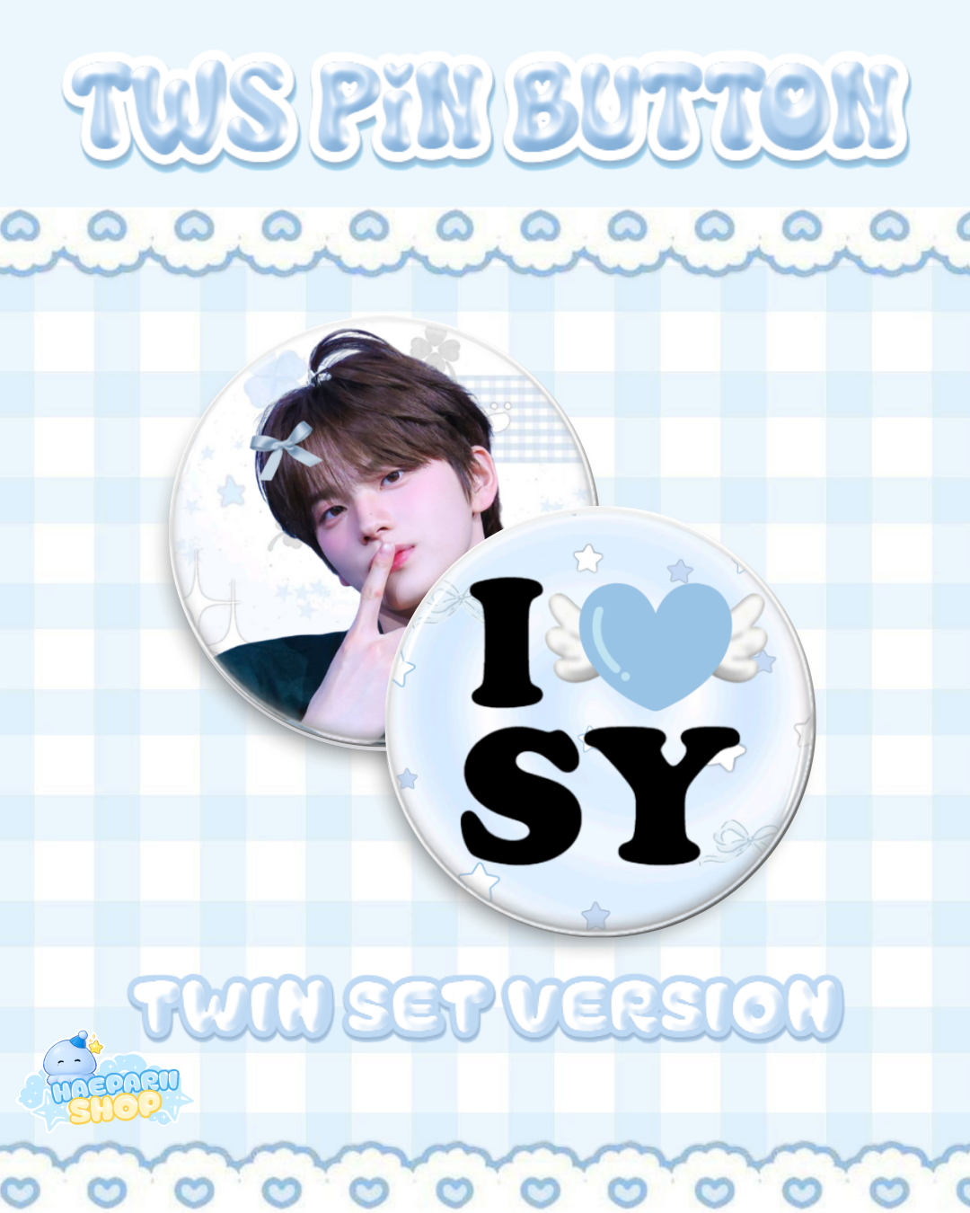 [PRE-ORDER] TWS Pin Button Twin Set