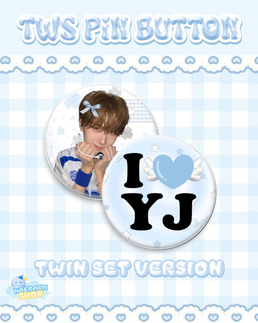 [PRE-ORDER] TWS Pin Button Twin Set